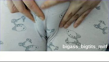 CAMEL TOE- PUSSY İN PAJAMAS-MASTURBATE İN PAJAMAS