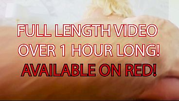 Hottest Blonde MILF Gets Fucked By HUGE Uncut Cock! HUGE Cumshot on my face! Full 1 Hour Video Available in Red!
